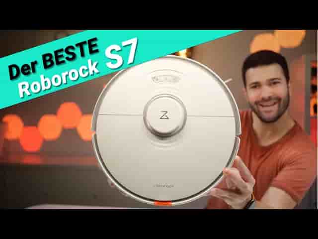 ROBOROCK S7 im TEST - Der SAUGROBOTER mit nie dagewesenen Features &amp; BESTLEISTUNGEN!